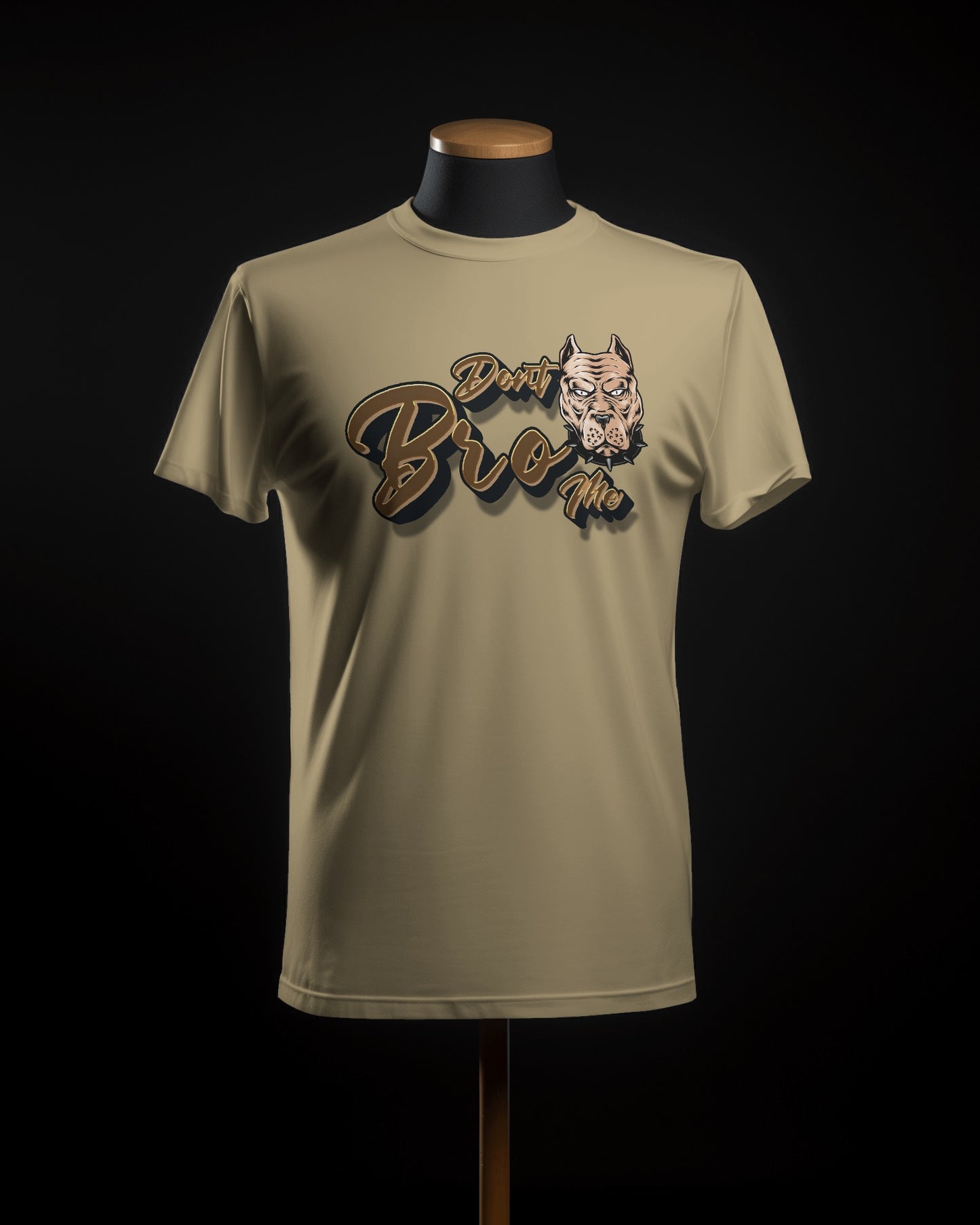 Regular Men T-Shirts Dont Bro me
