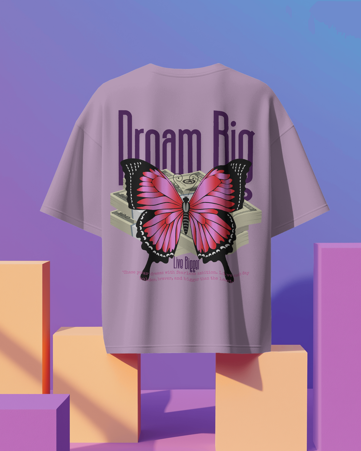 Oversized Unisex T-Shirts Dream Big