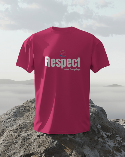 Regular Men T-Shirts Respect Over Everything